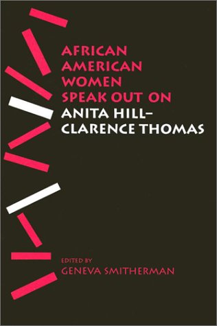Imagen de archivo de African American Women Speak Out on Anita Hill - Clarence Thomas a la venta por Better World Books