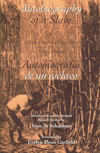 Stock image for Autobiography of a Slave Autobiografia de un esclavo (English and Spanish Edition) for sale by Ergodebooks