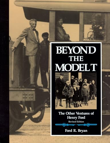 Beispielbild fr Beyond the Model T: The Other Ventures of Henry Ford (Great Lakes Books) zum Verkauf von HPB-Red