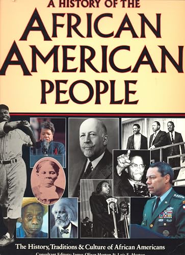 Stock image for A History of the African American People: The History, Traditions, and Culture of African Americans for sale by ThriftBooks-Atlanta