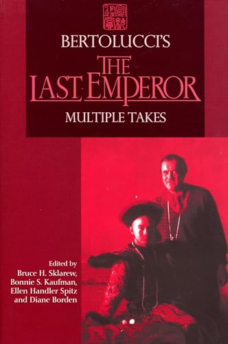 Beispielbild fr Bertolucci's the Last Emperor : Multiple Takes zum Verkauf von Better World Books