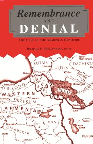 Imagen de archivo de Remembrance and Denial : Case of the Armenian Genocide a la venta por Better World Books