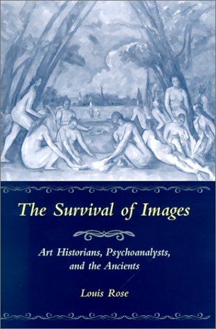 Stock image for The Survival of Images: Art Historians, Psychoanalysts, and the Ancients (Kritik (Detroit, Mich.).) for sale by Books of the Smoky Mountains