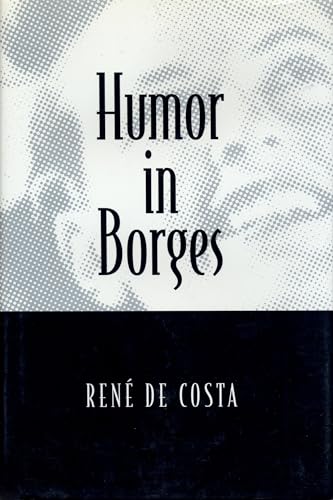 9780814328880: Humor in Borges (Humor in Life & Letters)