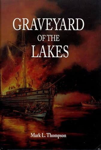 Beispielbild fr Graveyard of the Lakes zum Verkauf von Better World Books