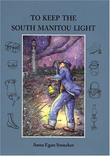 Imagen de archivo de To Keep the South Manitou Light a la venta por ThriftBooks-Dallas