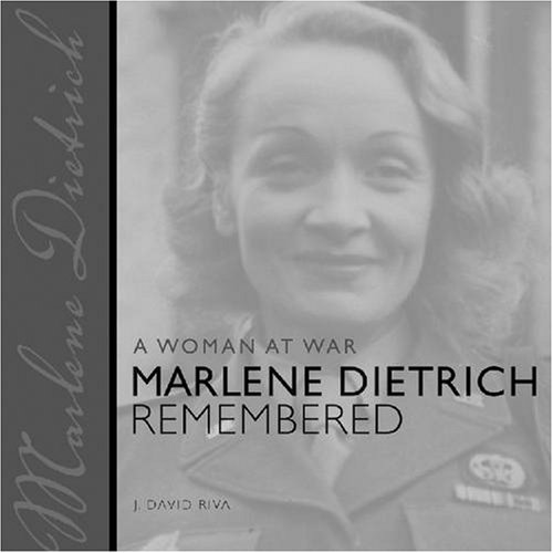 Stock image for A Woman at War: Marlene Dietrich Remembered (Painted Turtle) for sale by Hollywood Canteen Inc.