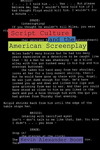 Imagen de archivo de Script Culture and the American Screenplay (Contemporary Approaches to Film and Media Studies) a la venta por SecondSale