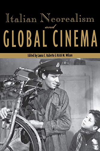 Beispielbild fr Italian Neorealism and Global Cinema zum Verkauf von Anybook.com
