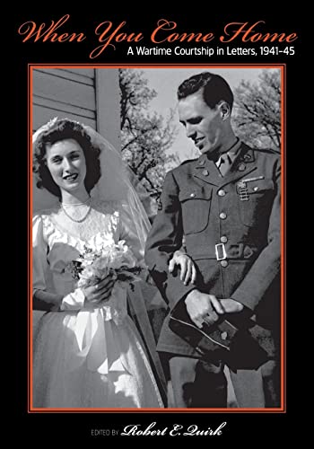 Stock image for When You Come Home: A Wartime Courtship in Letters, 1941-45 (Great Lakes Books) for sale by California Books