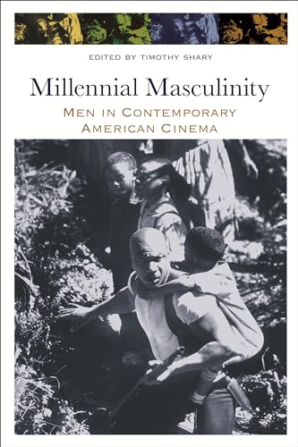 9780814334355: Millennial Masculinity: Men in Contemporary American Cinema (Contemporary Approaches to Film and Media)