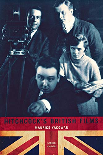 Beispielbild fr Hitchcock's British Films : Second Edition zum Verkauf von Better World Books
