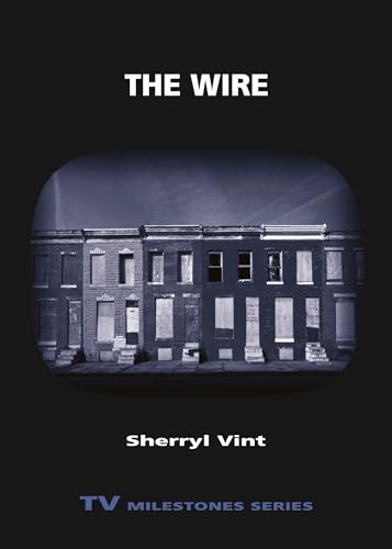 Imagen de archivo de The Wire (TV Milestones Series) a la venta por Textbooks_Source