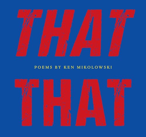 That That (Paperback) - Ken Mikolowski