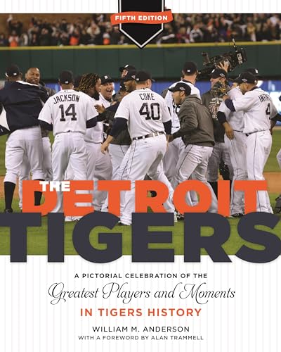 

The Detroit Tigers: A Pictorial Celebration of the Greatest Players and Moments in Tigers History, 5th Edition (Painted Turtle)
