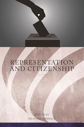 Imagen de archivo de Representation and Citizenship a la venta por Revaluation Books