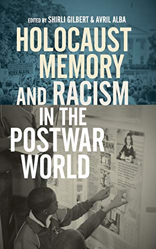 9780814345962: Holocaust Memory and Racism in the Postwar World