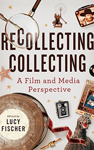 Stock image for Recollecting Collecting : A Film and Media Perspective for sale by GreatBookPrices