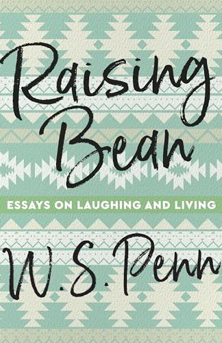 Stock image for Raising Bean: Essays on Laughing and Living (Made in Michigan Writers Series) for sale by HPB Inc.