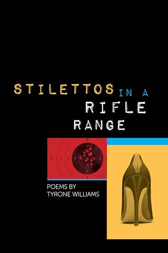 Beispielbild fr stilettos in a rifle range (Made in Michigan Writers Series) zum Verkauf von SecondSale