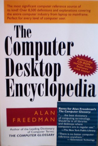 9780814400128: The Computer Desktop Encyclopedia