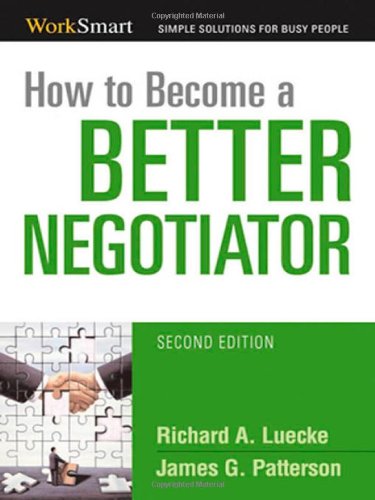 9780814400470: How to Become a Better Negotiator (Worksmart Series)