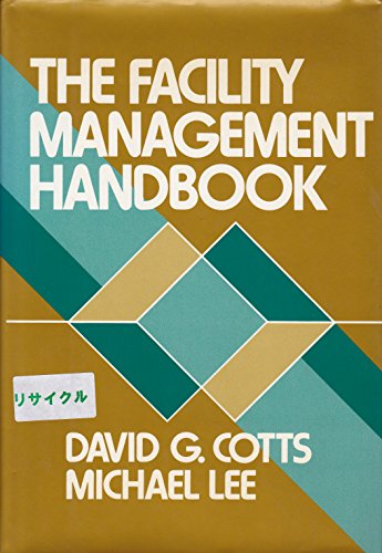 Beispielbild fr The Facility Management Handbook zum Verkauf von Goodwill