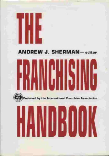 Imagen de archivo de The Franchising Handbook: Endorsed by the International Franchise Association a la venta por HPB-Ruby