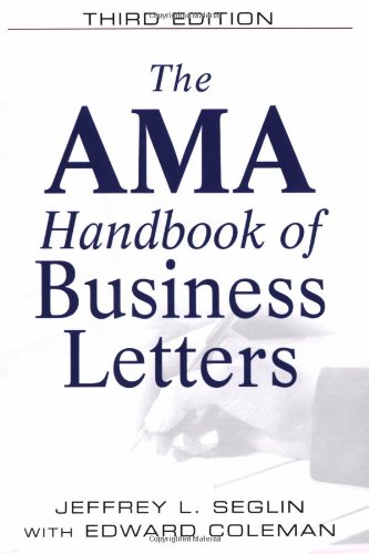 Stock image for The AMA Handbook of Business Letters for sale by ThriftBooks-Atlanta