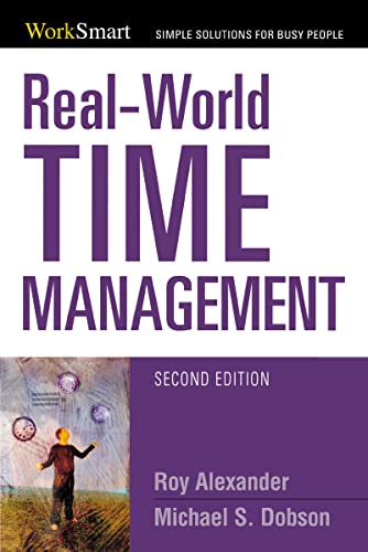 Imagen de archivo de Real-World Time Management (Worksmart Series) a la venta por Open Books