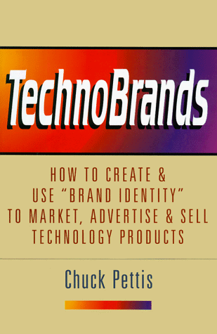 9780814402436: Technobrands: How to Create & Use 