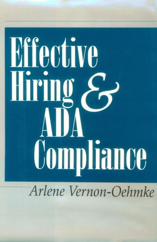 Imagen de archivo de Effective Hiring & Ada Compliance a la venta por Booketeria Inc.