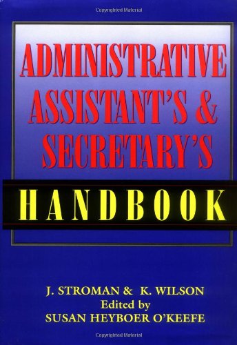 Stock image for The Administrative Assistant's and Secretary's Handbook for sale by SecondSale