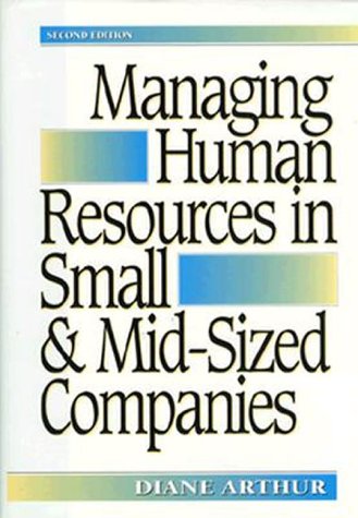 Imagen de archivo de Managing Human Resources in Small & Mid-Sized Companies a la venta por SecondSale