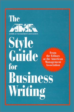 Stock image for The AMA Style Guide for Business Writing for sale by Wonder Book