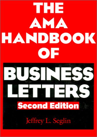 Beispielbild fr The AMA Handbook of Business Letters zum Verkauf von Better World Books