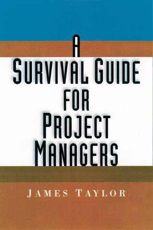 Beispielbild fr Survival Guide for Project Managers zum Verkauf von WorldofBooks