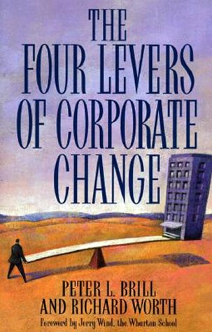 Stock image for The Four Levers of Corporate Change for sale by Better World Books