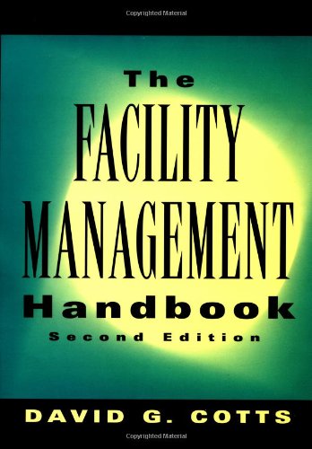 Imagen de archivo de The Facility Management Handbook: 2nd Edition a la venta por Books of the Smoky Mountains