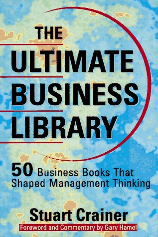 Beispielbild fr The Ultimate Business Library : 50 Books That Shaped Management Thinking zum Verkauf von Better World Books