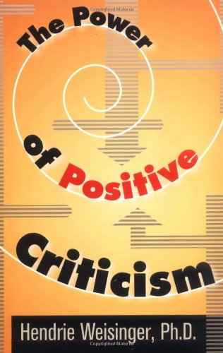 Stock image for The Power of Positive Criticism for sale by SecondSale