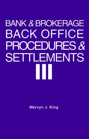 9780814405345: Bank & Brokerage Back Office Procedures & Settlements