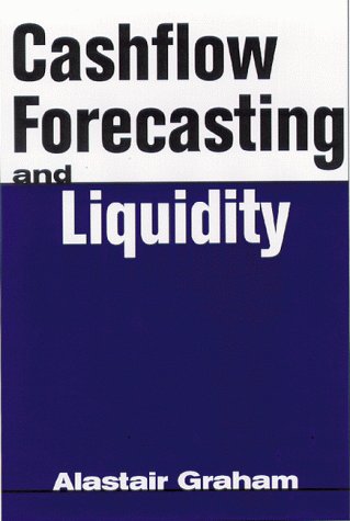 Beispielbild fr Cashflow Forecasting and Liquidity (Risk Management) zum Verkauf von medimops