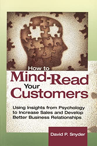 Imagen de archivo de How to Mind Read Your Customers a la venta por SecondSale