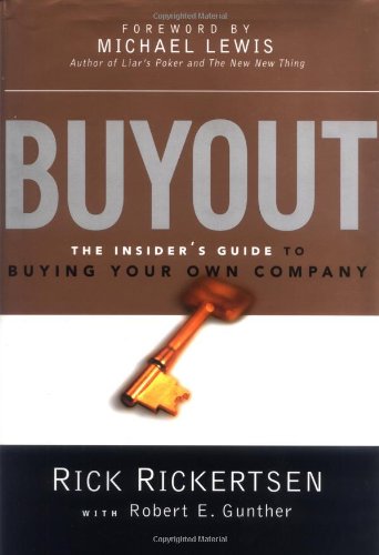 Stock image for Buyout: The Insider's Guide to Buying Your Own Company for sale by HPB Inc.