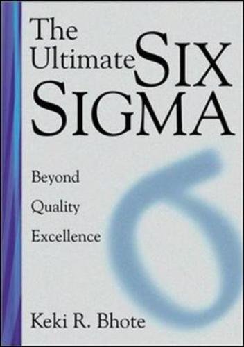Stock image for The Ultimate Six Sigma : Beyond Quality Excellence for sale by Better World Books