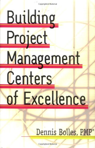 Stock image for Building Project-Management Centers of Excellence (With CD-ROM) for sale by Books of the Smoky Mountains