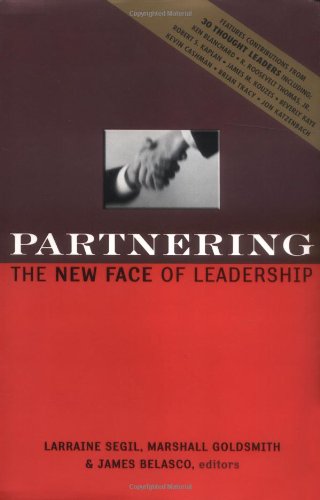 Stock image for Partnering: The New Face of Leadership for sale by HPB-Diamond