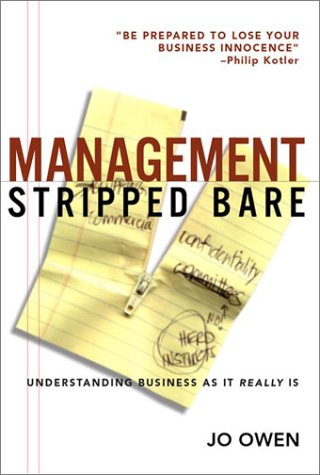 9780814407769: Management Stripped Bare: Understanding Business As It Really Is