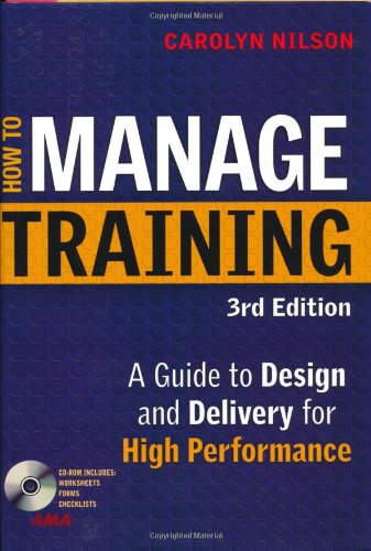 Stock image for How to Manage Training : A Guide to Design and Delivery for High Performance for sale by Better World Books